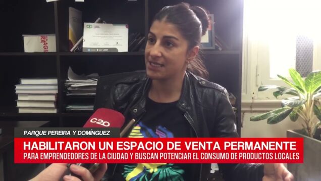 C20 Noticias | Parque Pereira y Domínguez – Celeste Curetti