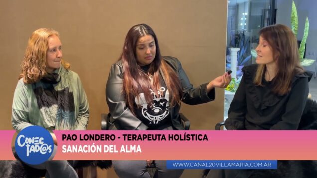 Conectadas | Terapeutas Holísticas – Pao Londero y Silvana Rivarola