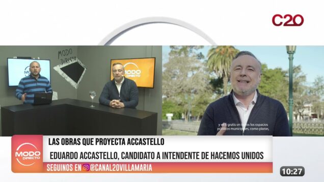 Modo Directo | Elecciones Municipales – Eduardo Accastello