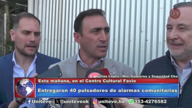 Uniteve Noticias | Entregaron 40 pulsadores de alarmas comunitarias