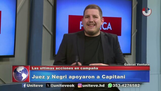 Uniteve Noticias | Las últimas acciones de campaña