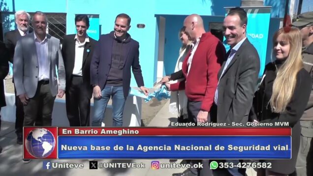 Uniteve Noticias | Nueva base de la Agencia Nacional de Seguridad vial