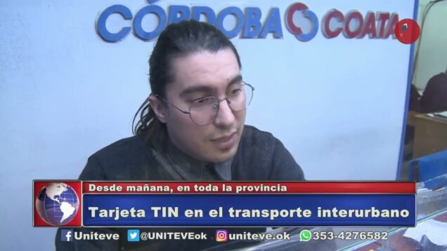 Uniteve Noticias | Tarjeta TIN en el transporte interurbano