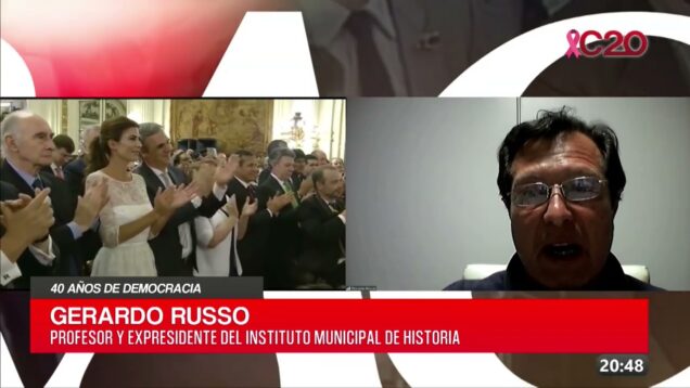 C20 Noticias | 40 años de democracia – Gerardo Russo
