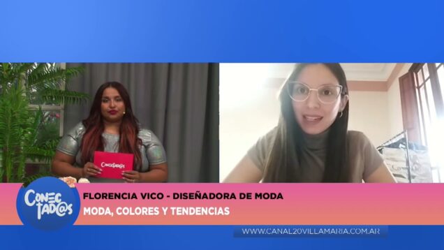 Conectadas |  Diseñadora de Moda – Florencia Vico