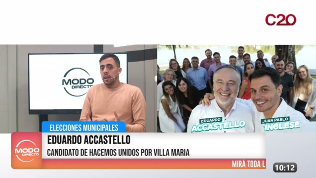 Modo Directo | Eduardo Acastello – Elecciones Municipales