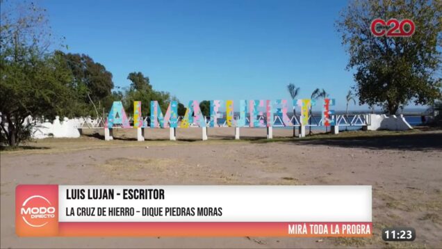 Modo Directo | Luis Lujan – Cruz de Hierro – Dique Piedras Moras