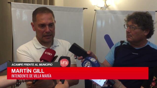 C20 Noticias | Acampe Frente al Municipio – Martín Gill