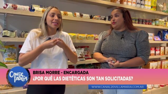 Conectaadas | Dietéticas – Brisa Morre