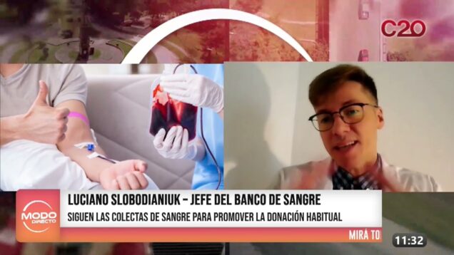 Modo Directo | Jefe del banco de sangre – Luciano Slobodianiuk