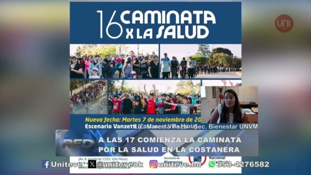 Uniteve Noticias | Hoy se realizará la “La Caminata por la Salud”