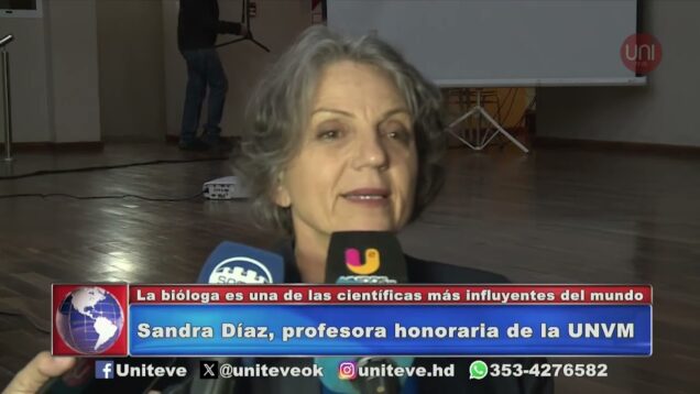Uniteve Noticias | Sandra Díaz, profesora honoraria de la UNVM