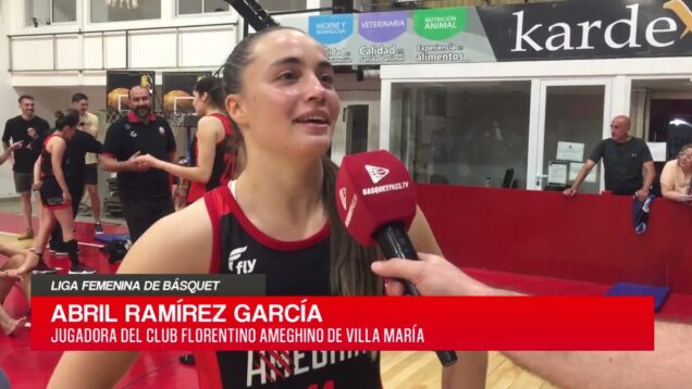 C20 Noticias | Liga Femenina de Básquet – Abril Ramírez García