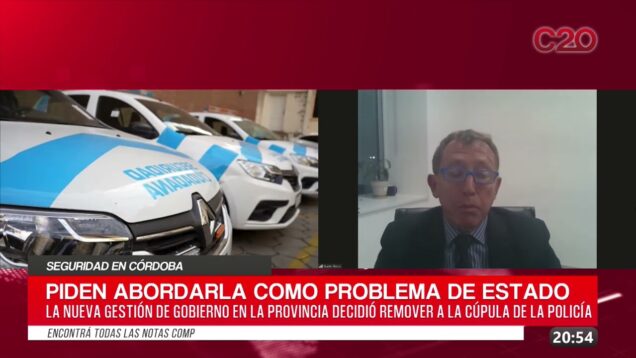 C20 Noticias | Seguridad en Córdoba – Dante Rossi