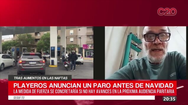 C20 Noticias | Tras aumentos en las naftas – José Sarracini
