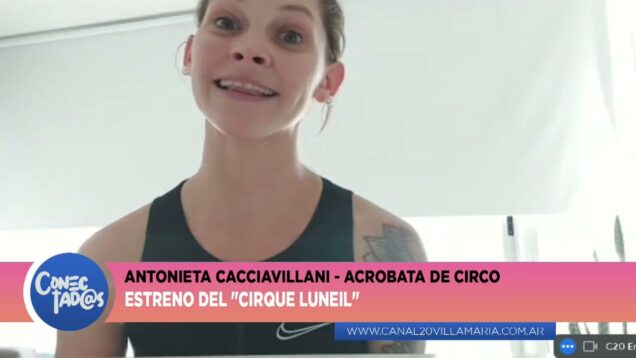 Conectadas | Cirque Luneil – Antonieta Cacciavillani