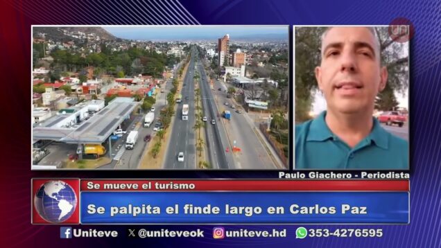 Uniteve Noticias | El fin de semana largo en Carlos Paz