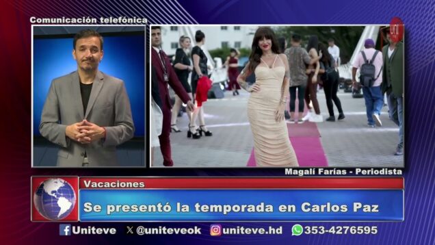 Uniteve Noticias | Se presentó la temporada en Carlos Paz