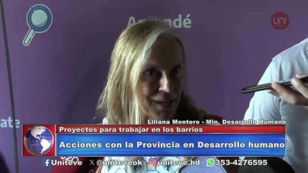 Uniteve Noticias | Acciones con la Provincia en Desarrollo Humano