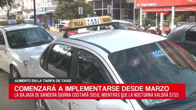 20 Noticias | Aumento en las tarifas de taxi – Raúl Gaitán