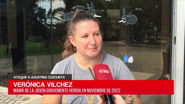 C20 Noticias | Ataque a Agustina Cuzcueta – Verónica Vilchez