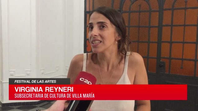 C20 Noticias | Festival de las Artes – Virginia Reyneri
