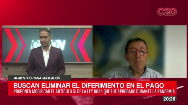 C20 Noticias | Aumento para jubilados – Dante Rossi
