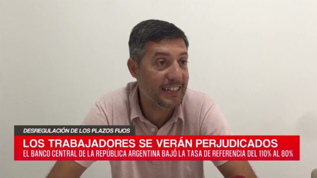 C20 Noticias | Desregulación de los plazos fijos – Leandro Lombardelli