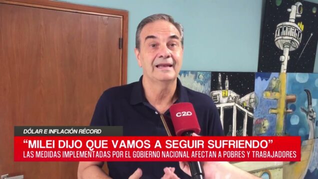 C20 Noticias | Dólar e inflación récord – Alberto Costa