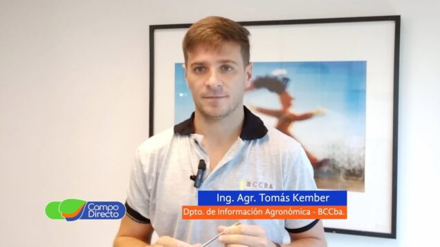 Campo Directo | Análisis Agrometeorológico de la BCCBA – Ing. Agrónomo Tomás Kember