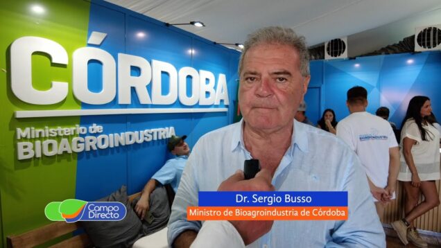 Campo Directo | Córdoba pisó fuerte en Expoagro un año más
