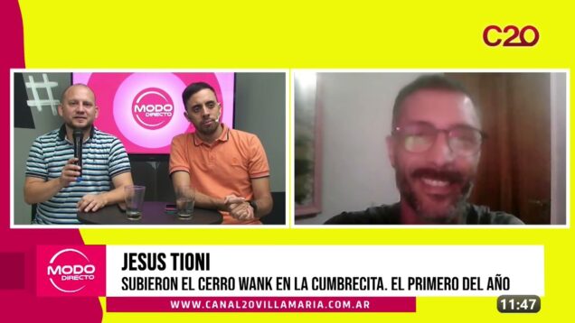 Modo Directo | Cerro Wank – Jesus Tioni