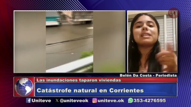 Uniteve Noticias | Corrientes Informe Especial – Belén da Costa