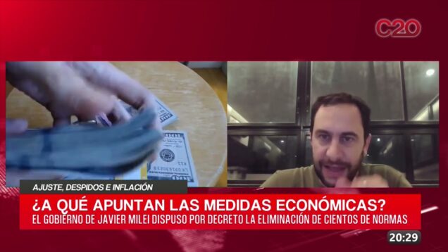 C20 Noticias | Ajuste, despidos e inflación – Hernán Herrera