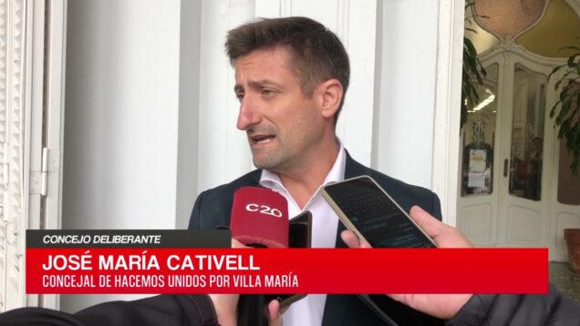 C20 Noticias | Concejo deliberante – José María Cativelli