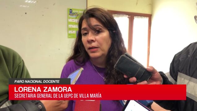 C20 Noticias | Lorena Zamora – Paro Nacional Docente