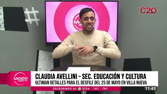 Modo Directo | Claudia Avellini – Ultiman detalles para el desfile del 25 de Mayo en Villa Nueva