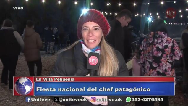 Uniteve Noticias | Fiesta nacional del Chef Patagónico 2024