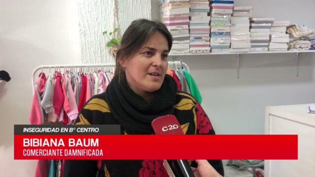 C20 Noticias | Inseguridad en B° Centro – Bibiana Baum