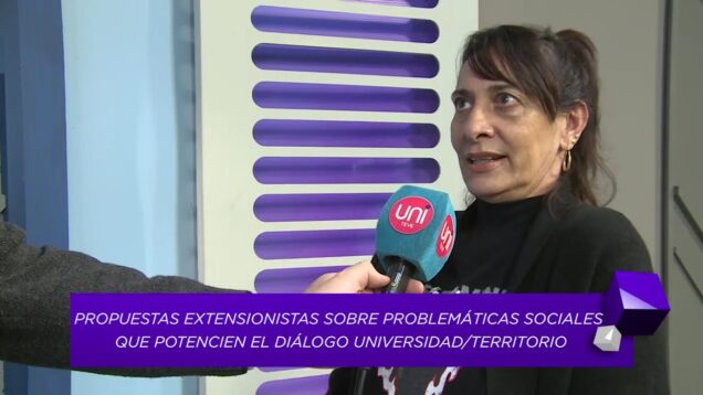 Uniteve Noticias | 11º Convocatoria de Proyectos de Extensión – Gabriela Redondo