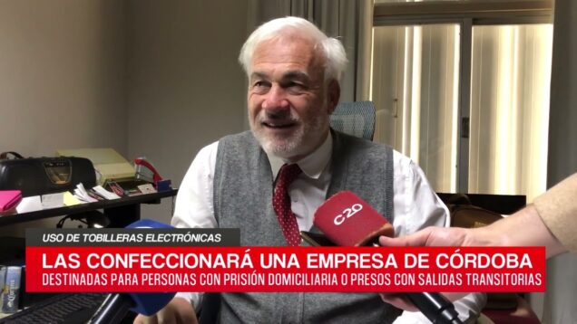 C20 Noticias | Uso de tobilelras electrónicas – Arturo Ferreyra