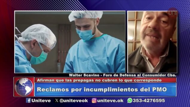 Uniteve Noticias | Reclamos por incumplimientos de las prepagas