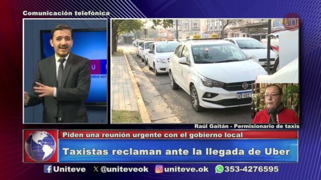 Uniteve Noticias | Taxistas reclaman ante la llegada de Uber