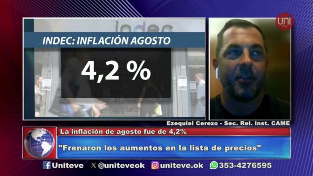 Uniteve Noticias | Por encima de lo esperado: la inflación de agosto fue del 4,2%