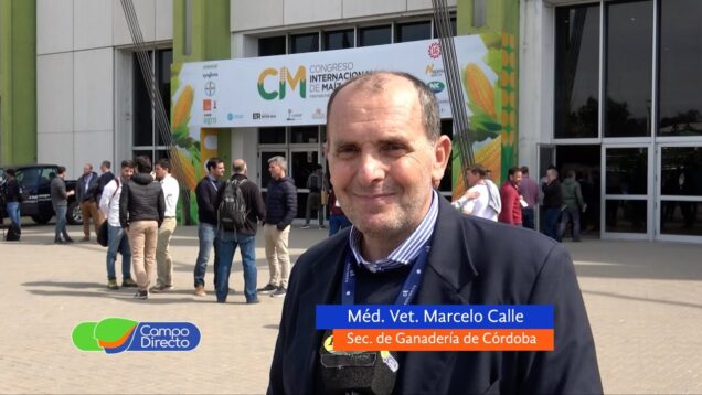 Campo Directo |  Lo que el Congreso Internacional de Maíz nos dejó