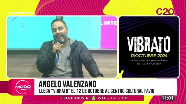 Modo Directo | Angelo Valenzano – Llega “Vibrato” el 12 de Octubre al Centro Cultural Favio
