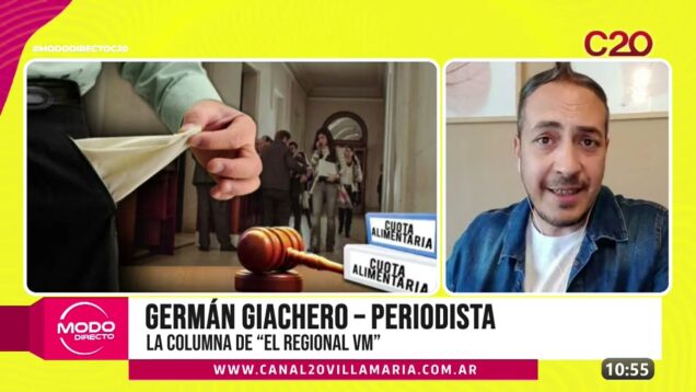 Modo Directo | Germán Giachero – La columna de “El Regional Vm”