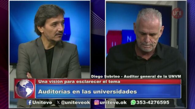 Uniteve Noticias | Auditorías en las universidades nacionales – Diego Sobrino