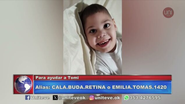 Uniteve Noticias | Llamado a la solidaridad por Tomi – Lucía Díaz