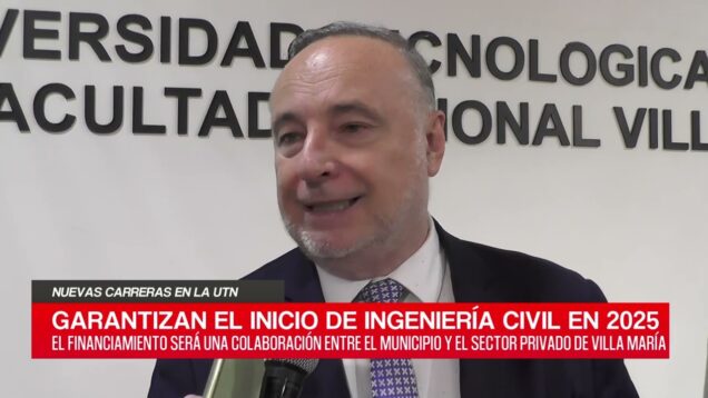 C20 Noticias | Nuevas carreras en la UTN – Eduardo Accastello